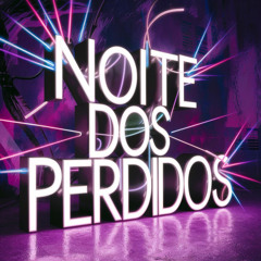 Noite dos Perdidos