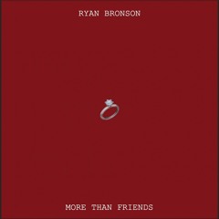 More Than Friends. (Prod. By Jake Daniels)