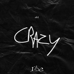 crazy