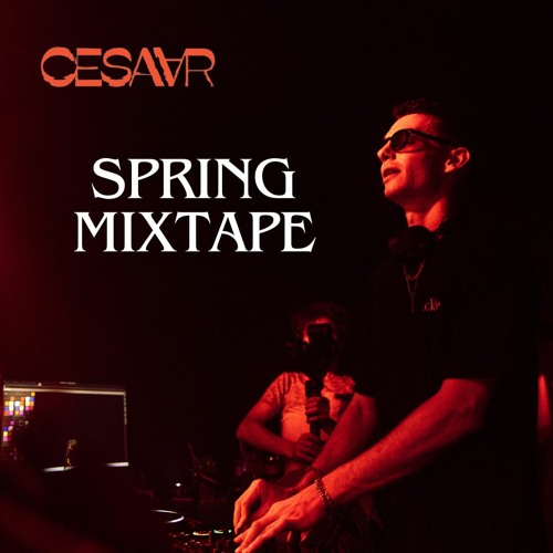 Cesaar - Welcome in Spring (1H MIXTAPE).WAV