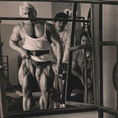 You are the Muscle - Tom Platz