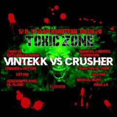 Vintekk vs. Crusher @ Toxic Zone [Ellen Noir Livestream]