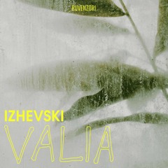 Izhevski - Valia [Ruvenzori]