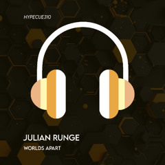 Julian Runge - Worlds Apart ( Original Mix )