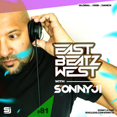 East Beatz West 81 with SonnyJi