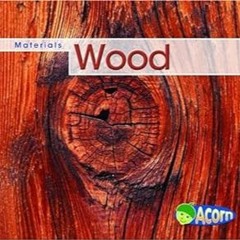 = Wood (Materials Acorn. Book Band Level Blue) -  Cassie Mayer (Author)