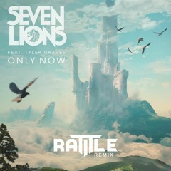 Seven Lions - Only Now (Feat. Tyler Graves) [Ratitle Remix]