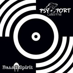 Bass Spirit👽 (PsyPort Collective)- ॐ Circle of Life ॐ 146-148 Bpm