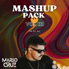 MASHUP PACK VOL.03 - MARIO CRUZ 10TRACKS /FREE DOWNLAD/