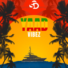YAAD VIBEZ