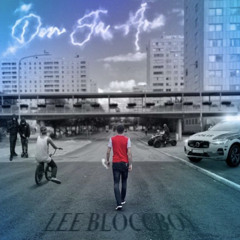 Lee Bloccboy - Den ja e