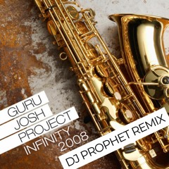 Guru Josh Project - Infinity 2008 (DJ Prophet Remix)