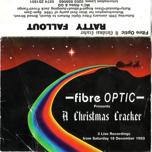 Fallout - Fibre Optic 'A Christmas Cracker' - 18th December 1993