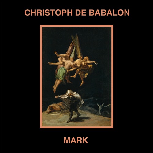 Christoph De Babalon & Mark - Split Christoph De Babalon & Mark - Split