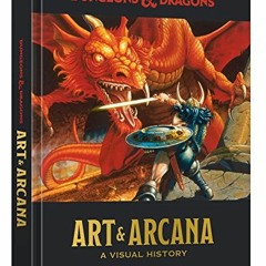 [GET] PDF EBOOK EPUB KINDLE Dungeons & Dragons Art & Arcana: A Visual History by  Mic