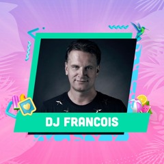 DJ Francois @ Sunrise Festival - #VRUUGER stage