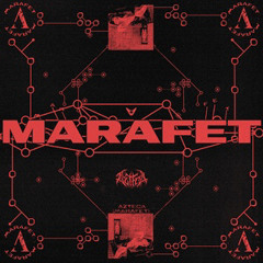Azteca - Marafet