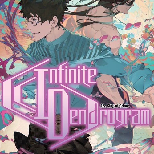 Infinite Dendrogram: Volume 18 (Paperback)