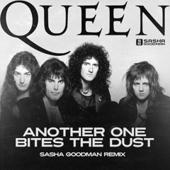 Queen - Another One Bites The Dust (Sasha Goodman Remix)