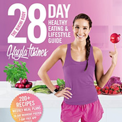 Read PDF 💛 Bikini Body 28-Day Health Eat & Lifestyl by  Kayla Itsines EPUB KINDLE PD