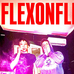 FLEXONFLEX feat:Hazetomika
