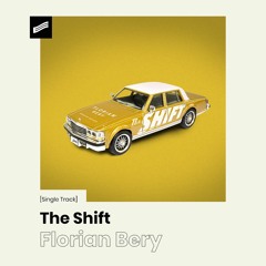 Florian Bery - The Shift