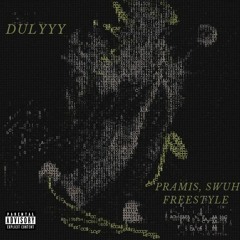 Pramis,Swuh Freestyle