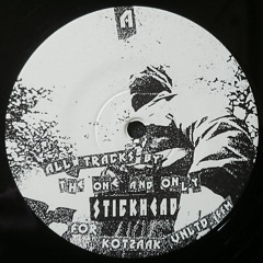 Stickhead - Gimme Death (I LIke This Shit!)