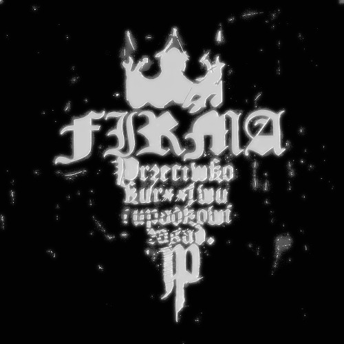 Firma - Fałszywe Dziwki (distortion)