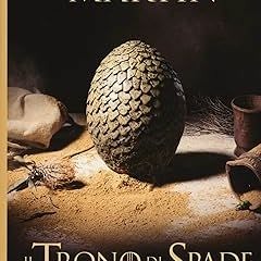 [*Doc] Il trono di spade _  George R. R. Martin (Author)  [*Full_Online]