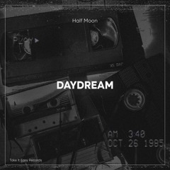 Half Moon - Daydream