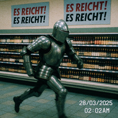 es reicht!
