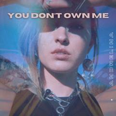 You Don't Own Me (PREVIEW)
