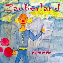 Zauberland - by Augustín