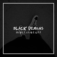 MARTINSTUFF - BLACK DEMONS