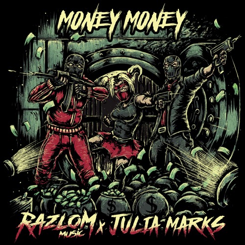 Razlom x Julia Marks - MoneyMoney
