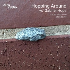 Hopping Around w/ Gabriel Hops - 17.10.20