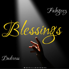 Blessings feat Dadivess