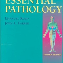[ACCESS] EPUB KINDLE PDF EBOOK Essential Pathology by  Emanuel Rubin 💔