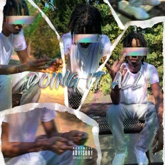 Doing It All (prod.Timeline)