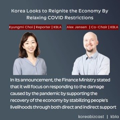 Korea Looks to Reignite the Economy by Relaxing COVID Restrictions