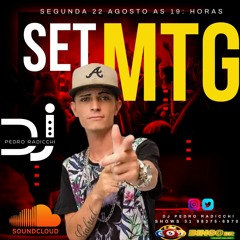 SET MTG SETEMBRO 2022 DJ PEDRO RADICCHI