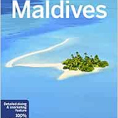 Get KINDLE 🖋️ Lonely Planet Maldives 10 (Travel Guide) by Tom Masters,Joe Bindloss K