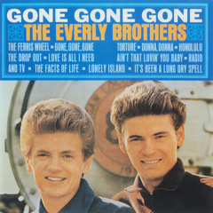 Gone, Gone, Gone (Remastered Version)
