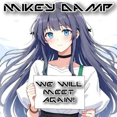 Remix - We Will Meet Again! 025