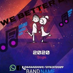 WE BETTER BE MP3[prd by T fam]