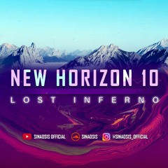 SINAOSIS Presents NEW HORIZON 10 - Lost Inferno (Synthwave, Chillwave, Retrowave Mix)