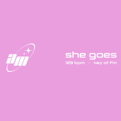 She Goes
