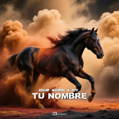 Edgar Aguirre, SYO - Tu Nombre  (Original Mix) ***Free Download***