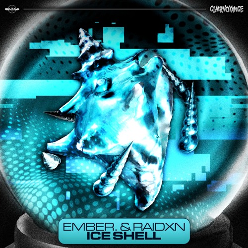 ember. & RAIDXN - Ice Shell